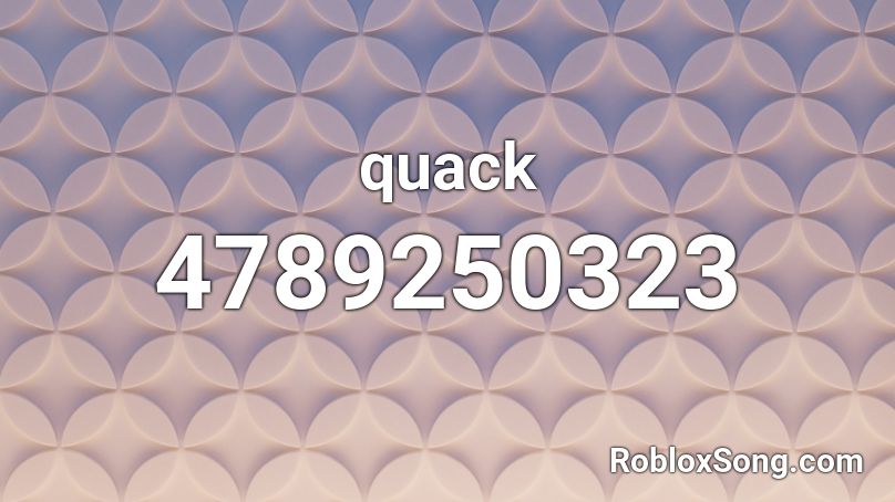 quack Roblox ID