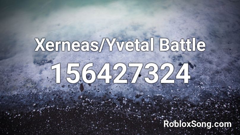 Xerneas/Yvetal Battle Roblox ID