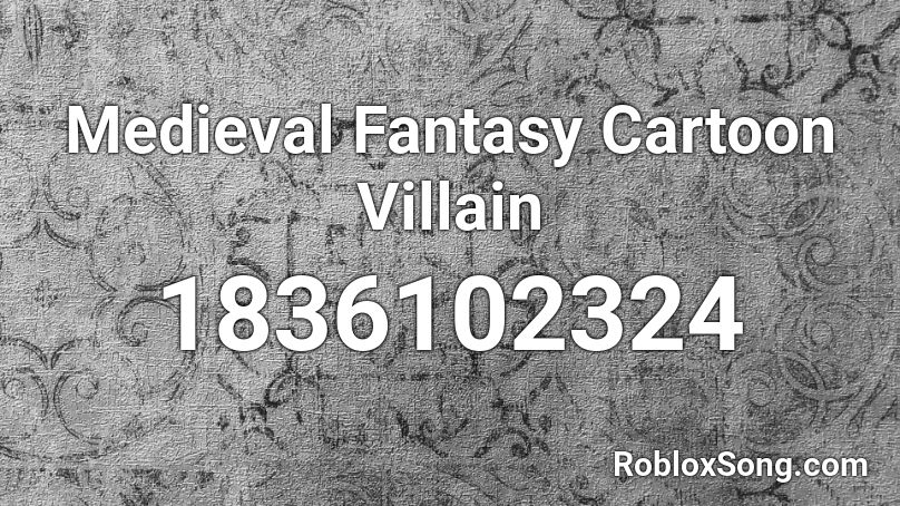 Medieval Fantasy Cartoon Villain Roblox ID