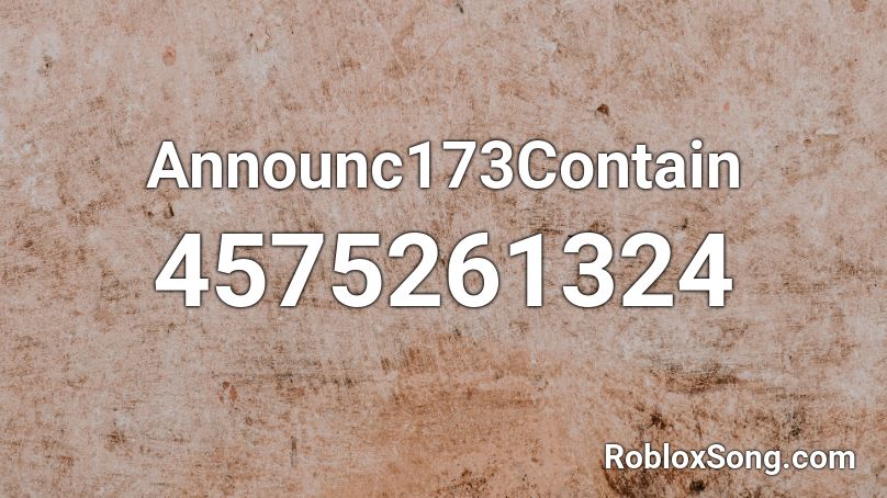 Announc173Contain Roblox ID