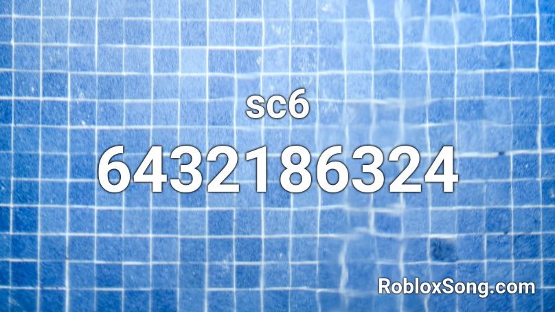 sc6 Roblox ID