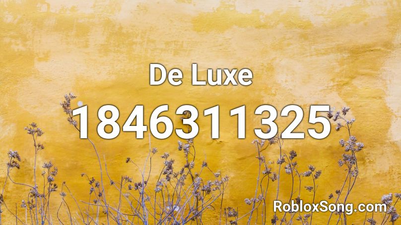 De Luxe Roblox ID