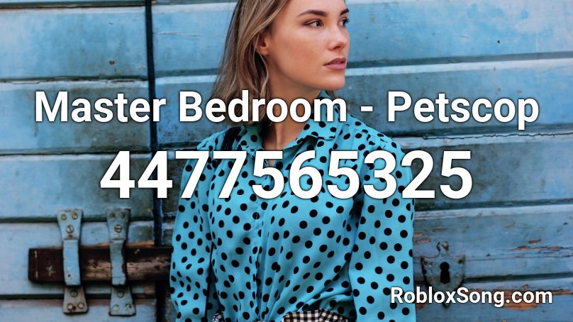Master Bedroom - Petscop Roblox ID