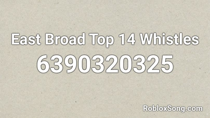 East Broad Top 14 Whistles Roblox ID