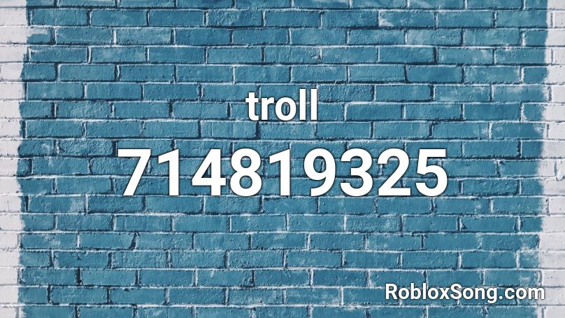 troll Roblox ID