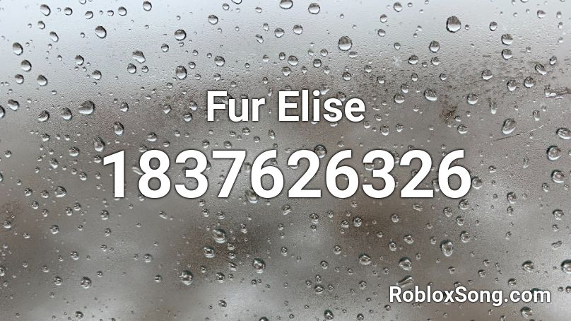 Fur Elise Roblox ID