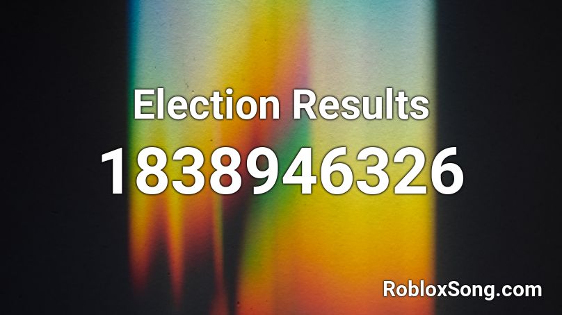 Election Results Roblox ID