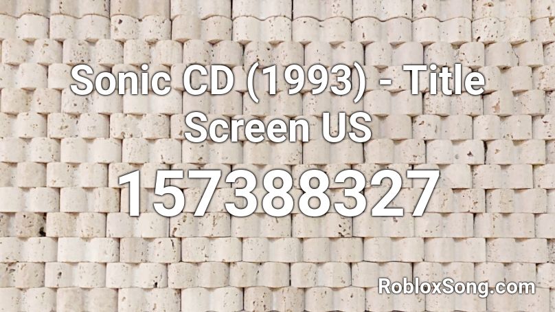 Sonic CD (1993) - Title Screen US Roblox ID