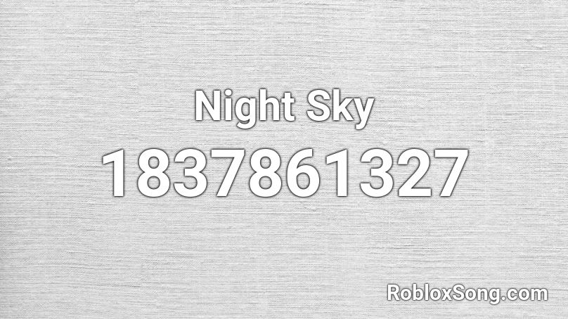 Night Sky Roblox ID