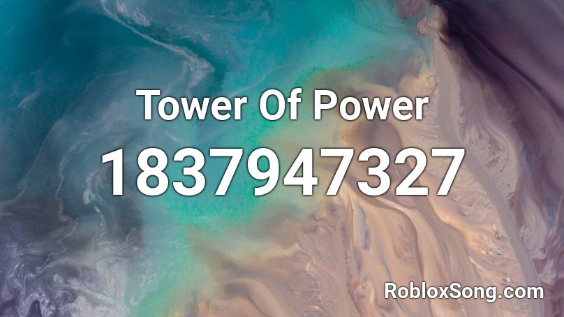 Tower Of Power Roblox ID