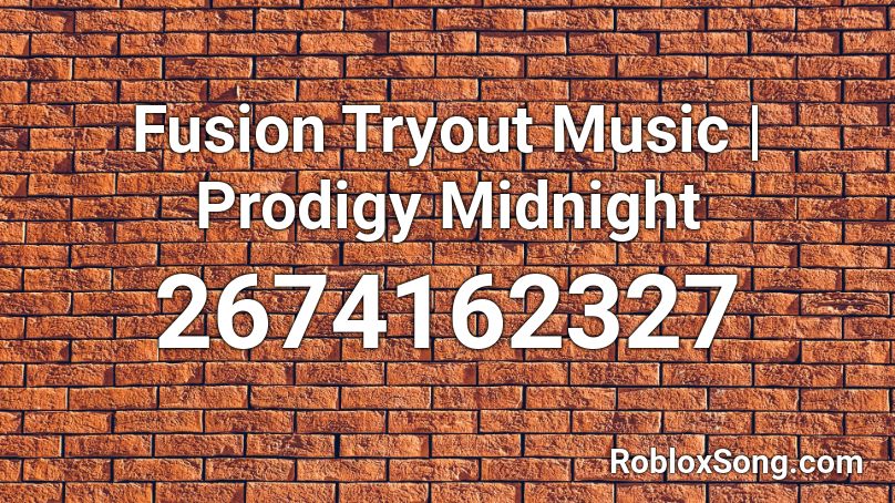 Fusion Tryout Music | Prodigy Midnight Roblox ID