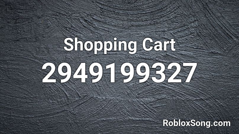 Shopping Cart Roblox ID