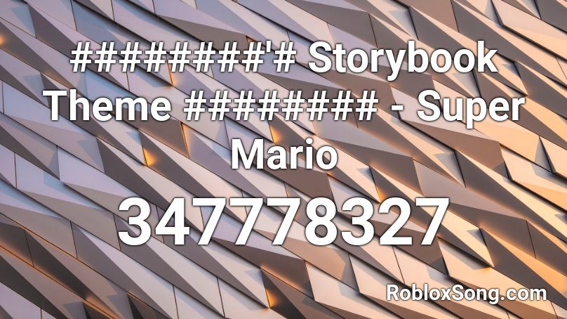 ########'# Storybook Theme ######## - Super Mario  Roblox ID