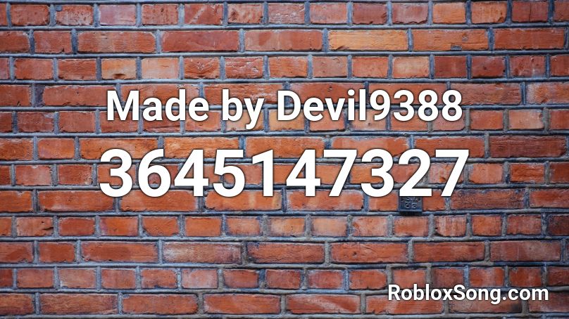 Made by Devil9388 Roblox ID