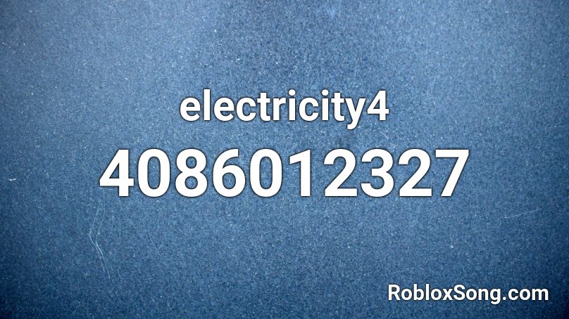 electricity4 Roblox ID