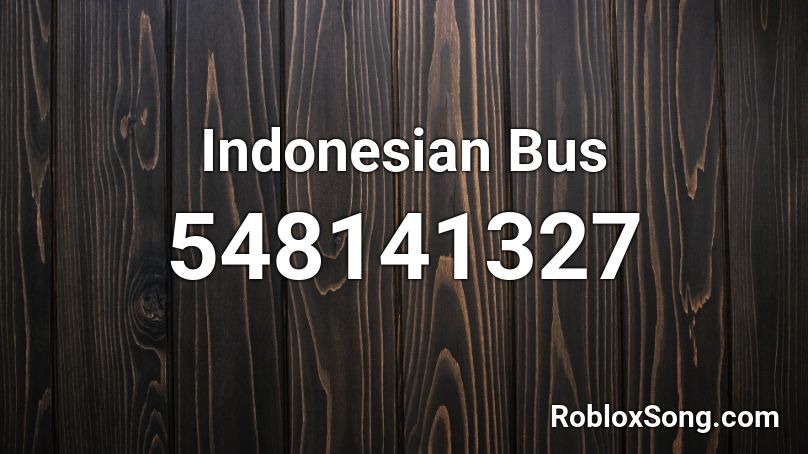 Indonesian Bus Roblox ID