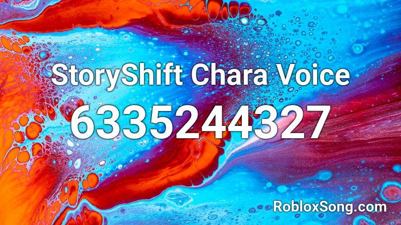 StoryShift Chara Voice Roblox ID