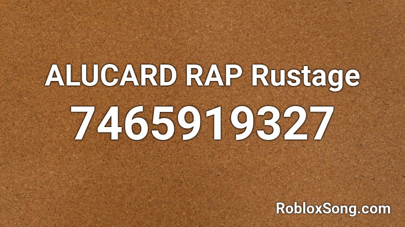 ALUCARD RAP Rustage Roblox ID