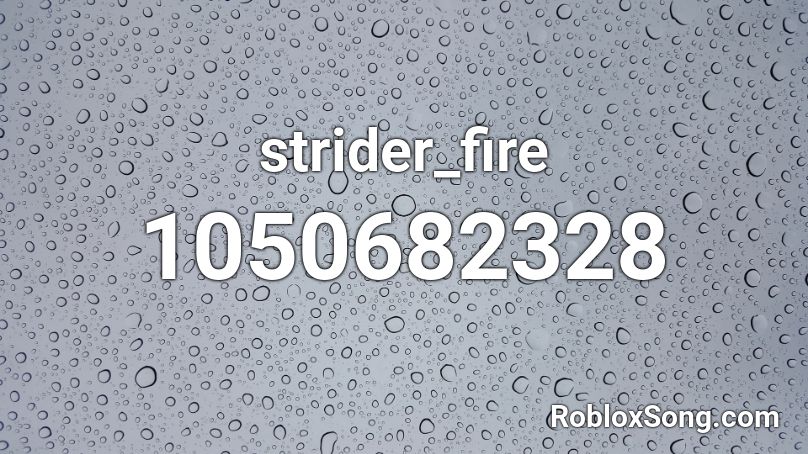 strider_fire Roblox ID