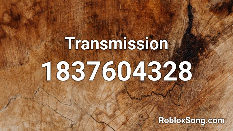 Transmission Roblox ID