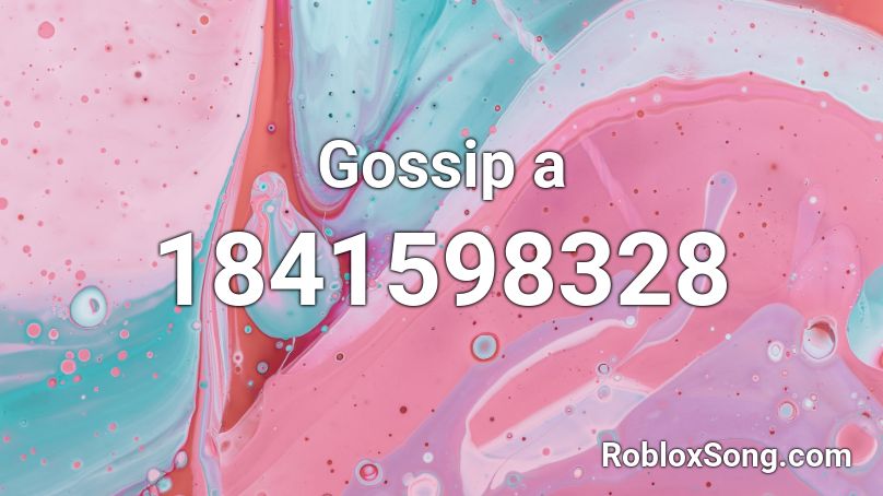 Gossip a Roblox ID