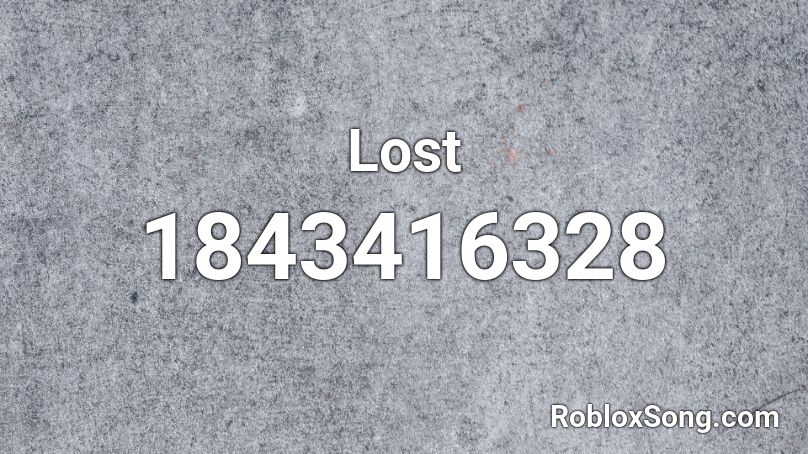 Lost Roblox ID