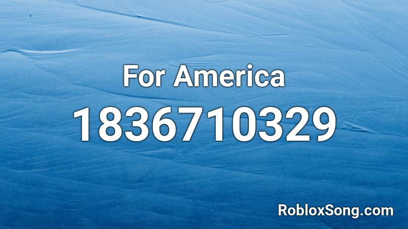 For America Roblox ID