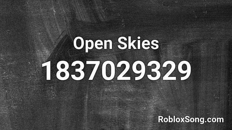 Open Skies Roblox ID