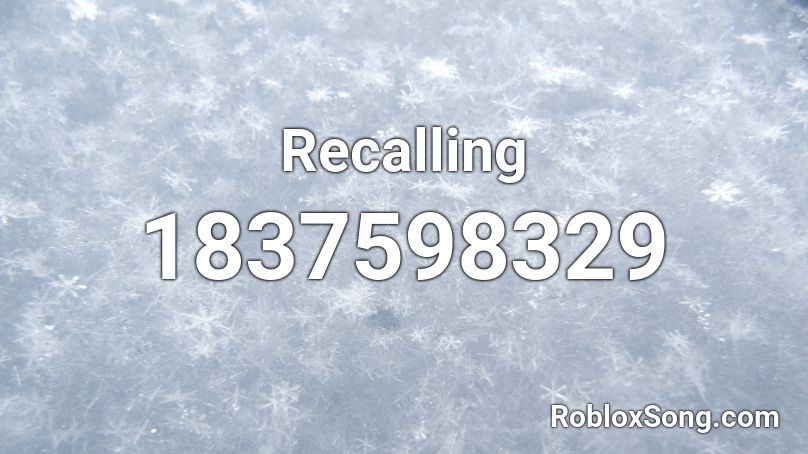 Recalling Roblox ID
