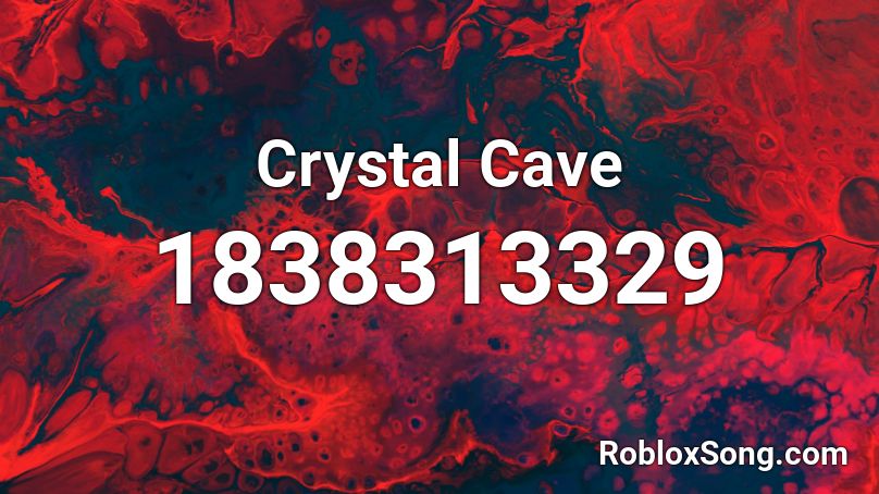 Crystal Cave Roblox ID