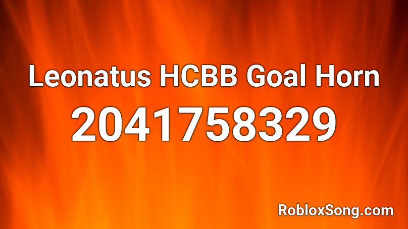 Leonatus HCBB Goal Horn Roblox ID