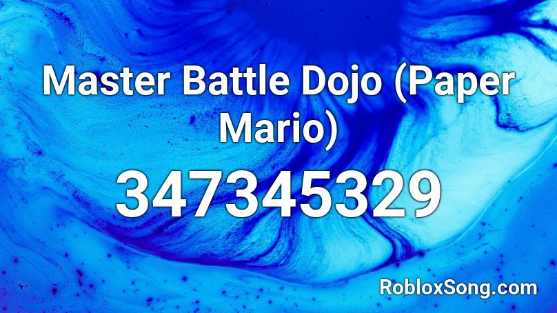 Master Battle Dojo (Paper Mario) Roblox ID