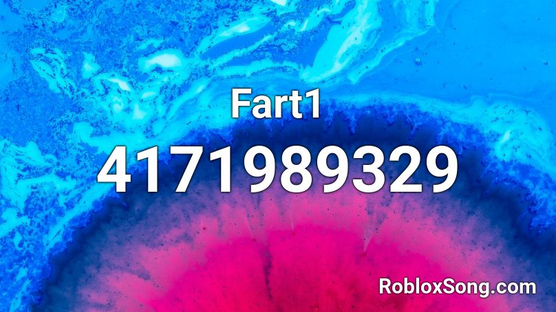 Fart1 Roblox ID