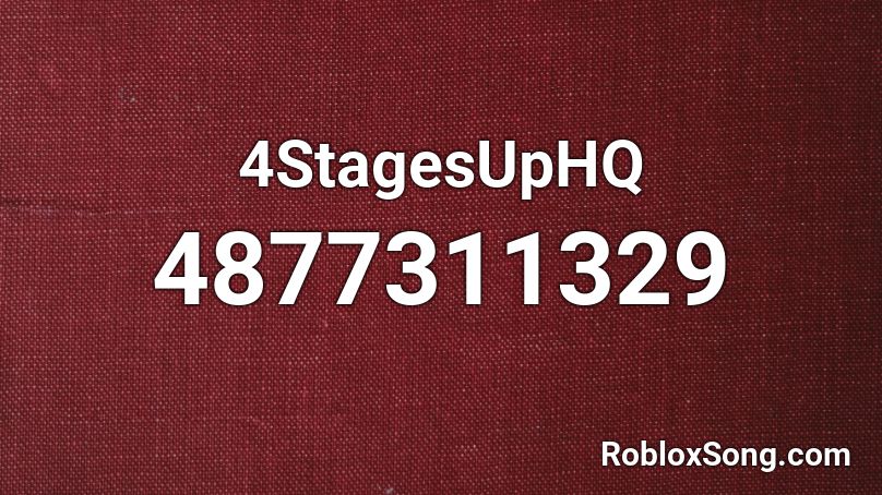 4StagesUpHQ Roblox ID