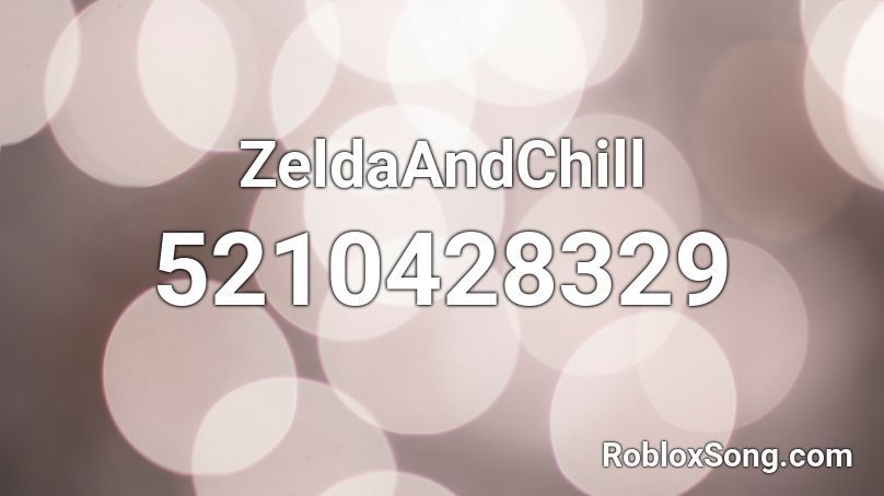 ZeldaAndChill Roblox ID