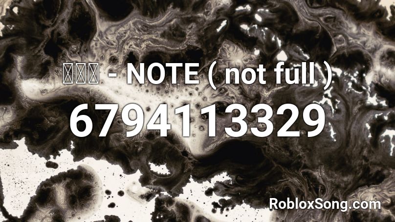샤이니 - NOTE ( not full ) Roblox ID