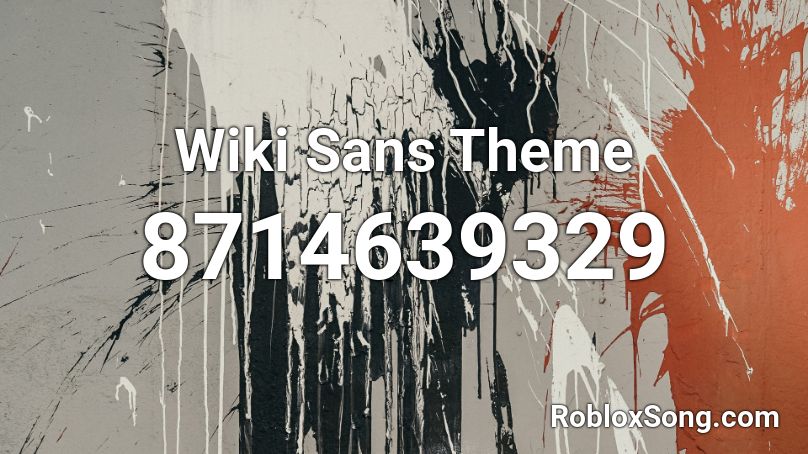 Wiki Sans Theme Roblox ID