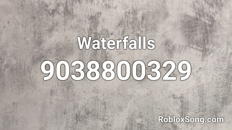 Waterfalls Roblox ID