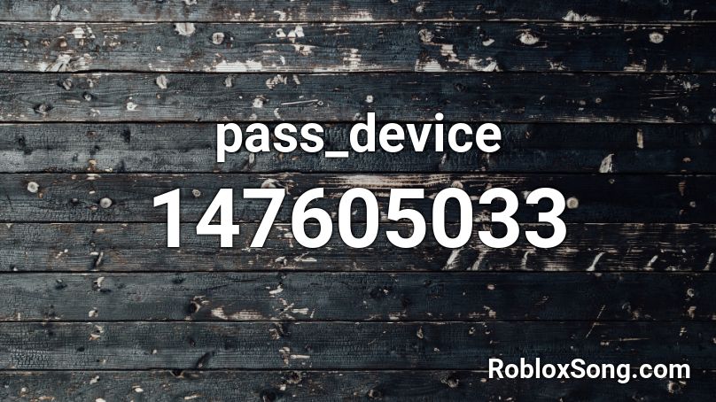 pass_device Roblox ID