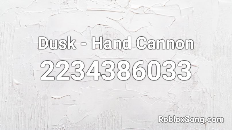 Dusk - Hand Cannon Roblox ID