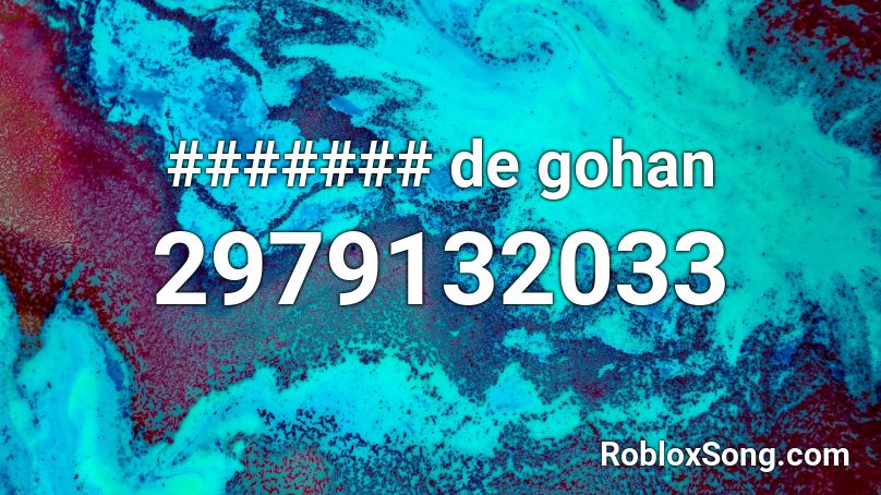 ####### de gohan Roblox ID