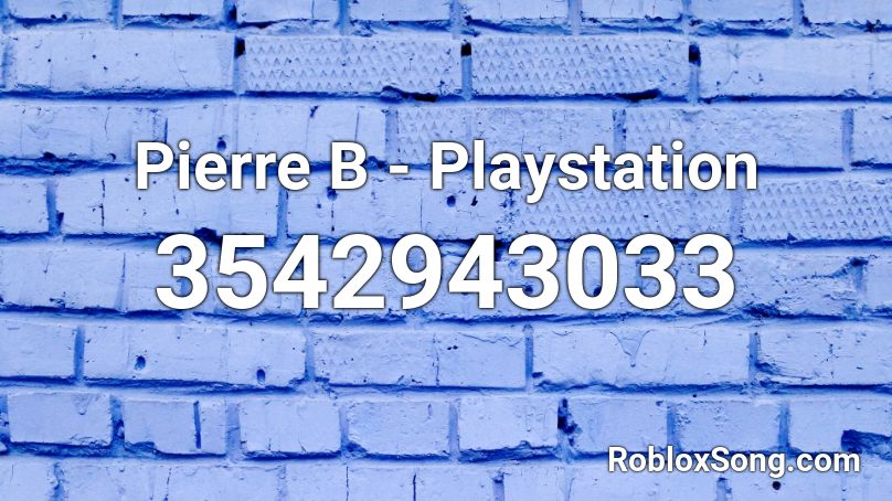 Pierre B - Playstation Roblox ID