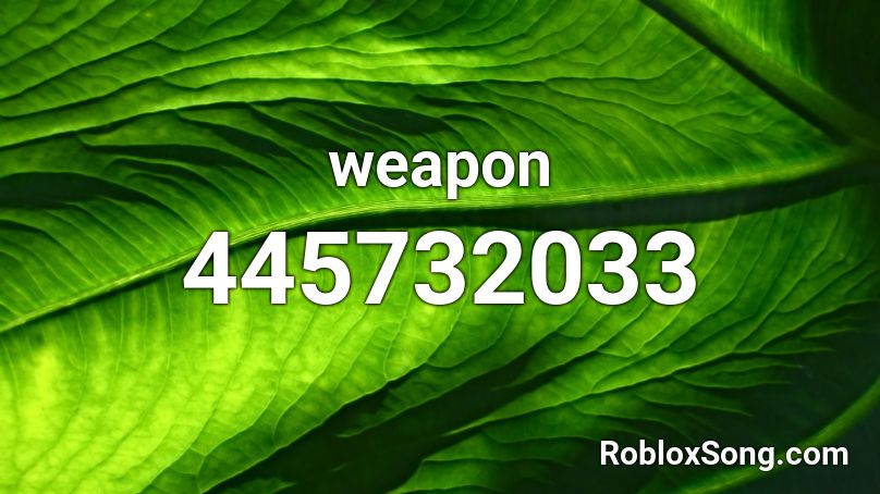 weapon Roblox ID