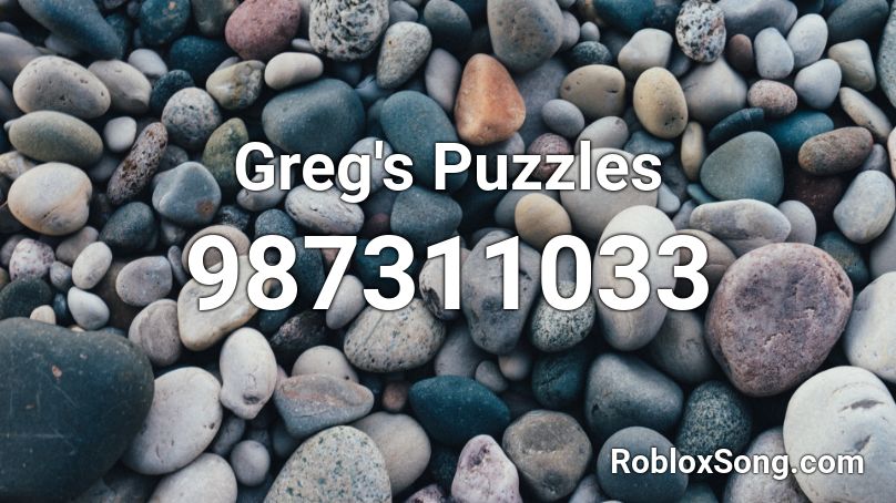 Greg's Puzzles Roblox ID