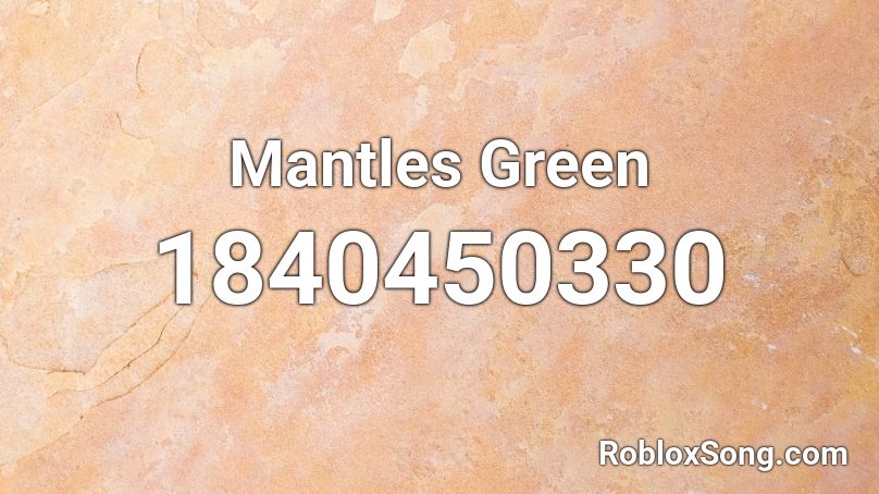 Mantles Green Roblox ID