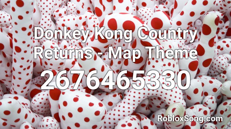 Donkey Kong Country Returns - Map Theme Roblox ID