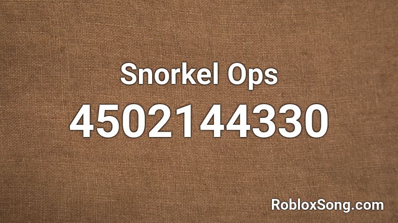 Snorkel Ops Roblox ID