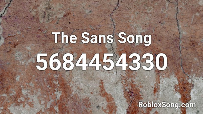 Sans Fight Song Id - fight song roblox id code