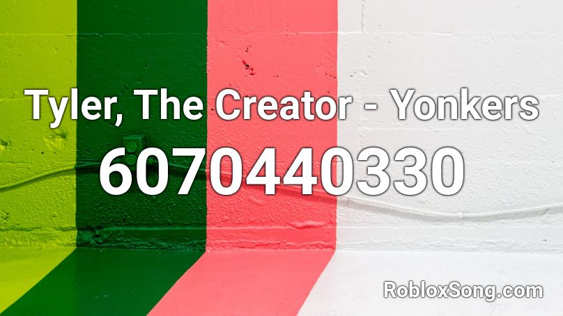 Tyler The Creator Yonkers Roblox Id Roblox Music Codes - owner of roblox id