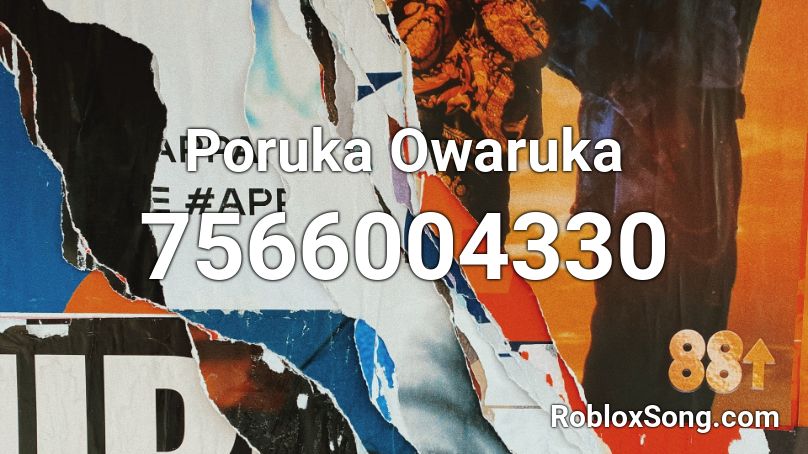 Poruka Owaruka Roblox ID